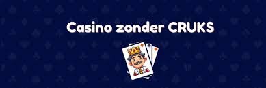 Betrouwbaar Casino Zonder CRUKS Uw Gids voor Veilig Online Spelen Betrouwbaar Casino Zonder CRUKS Uw Gids voor Veilig Online Spelen